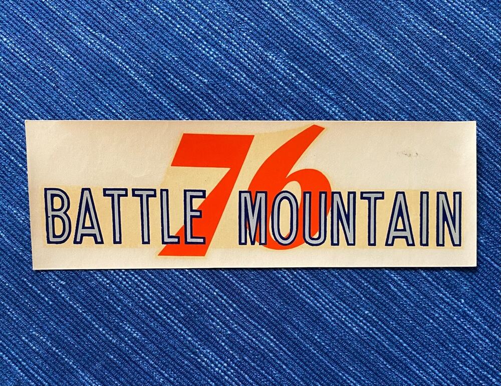 VTG Union 76 Oil Battle Mountain Nevada Decal Gas Station Travel Souvenir